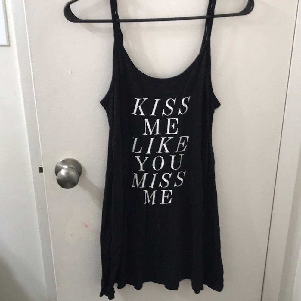 Kiss me like you miss me tank dress